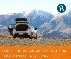 alquiler de coche en Acebedo (León, Castilla y León)