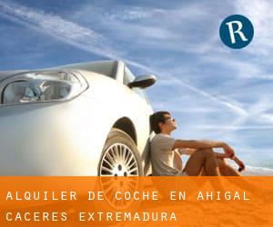 alquiler de coche en Ahigal (Cáceres, Extremadura)