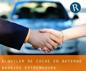 alquiler de coche en Baterno (Badajoz, Extremadura)