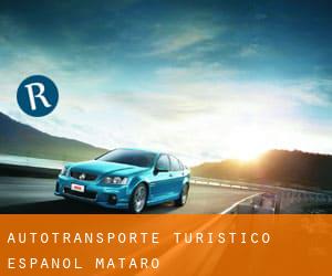 Autotransporte Turistico Español (Mataró)