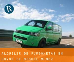 Alquiler de Furgonetas en Hoyos de Miguel Muñoz