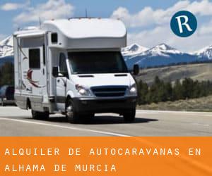 Alquiler de Autocaravanas en Alhama de Murcia