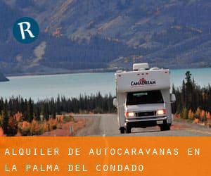 Alquiler de Autocaravanas en La Palma del Condado