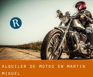 Alquiler de Motos en Martín Miguel